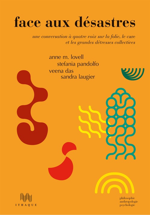 ebook cover of Face aux désastres, by Veena Das, Sandra Laugier, Anne m. Lovell, Stefania Pandolfo