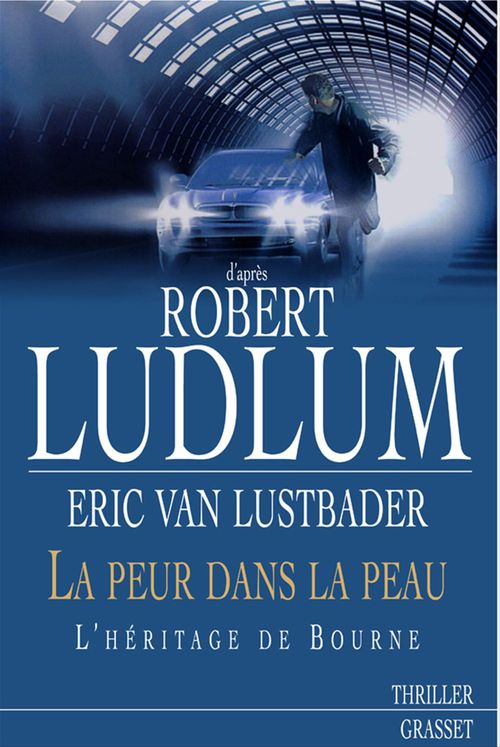 Couverture ebook de La peur dans la peau, de Lustbader/Ludlum