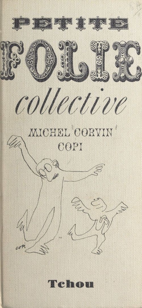 Couverture ebook de Petite folie collective, de Michel Corvin