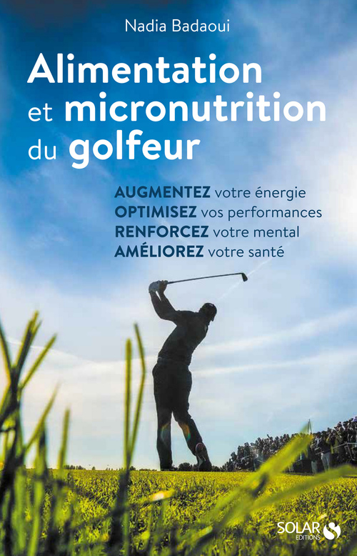 ebook cover of Alimentation et micronutrition du golfeur, by Nadia Badaoui