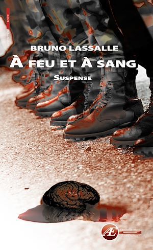 Couverture ebook de A feu et à sang, de Bruno Lassalle