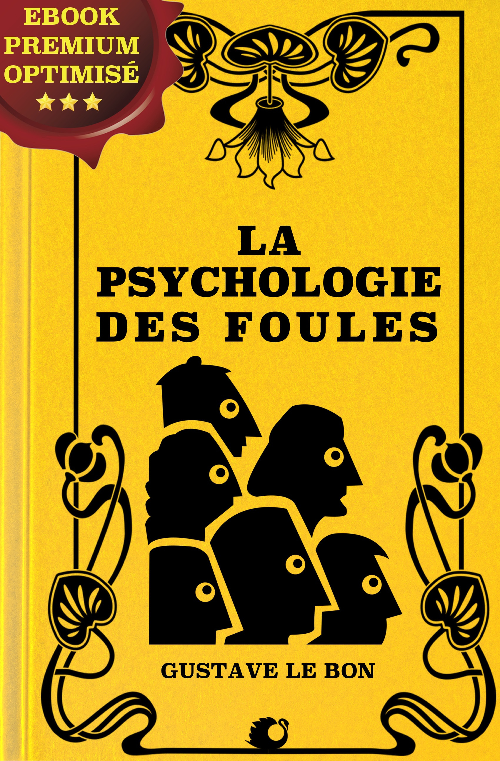 Couverture ebook de La psychologie des foules, de Gustave Le Bon