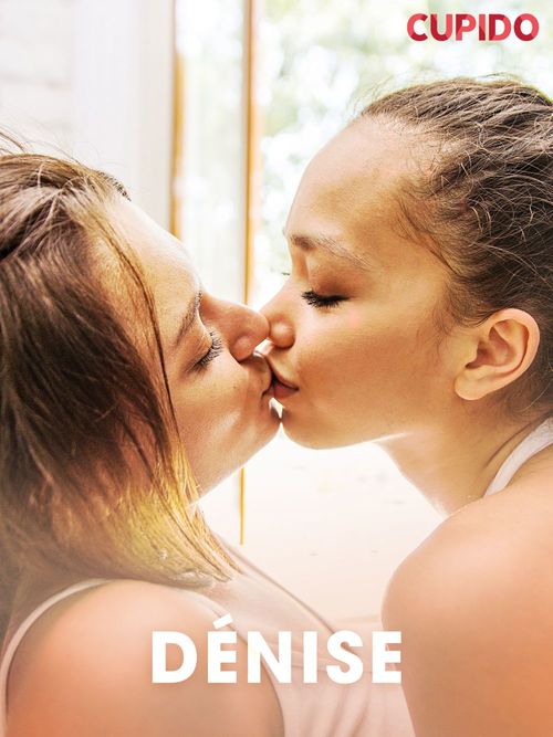 Couverture ebook de Dénise, de Cupido
