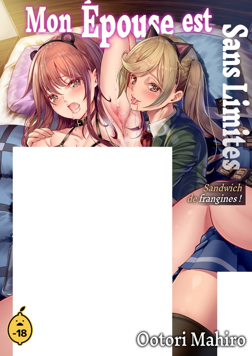 Couverture ebook de Mon épouse est sans limites ! Sandwich de frangines ! - Tome 1, de Ootori Mahiro