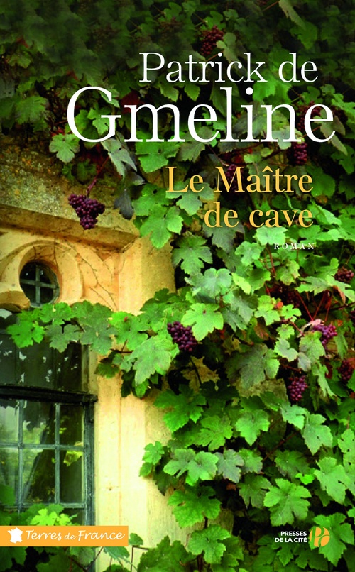 Couverture ebook de Le Maître de cave, de Patrick de Gmeline