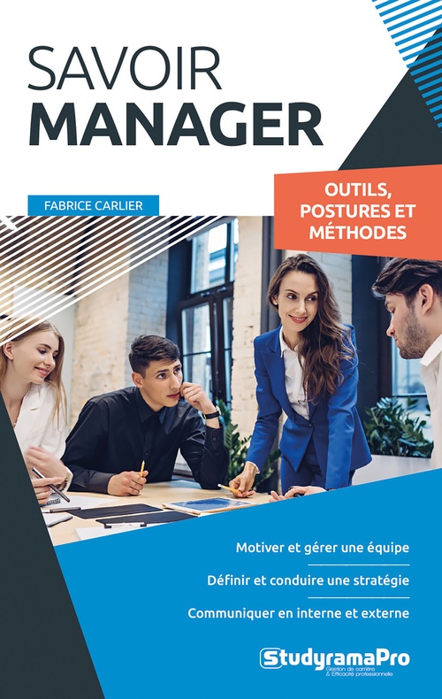 ebook cover of Savoir manager : Outils, postures et méthodes, by Fabrice Carlier