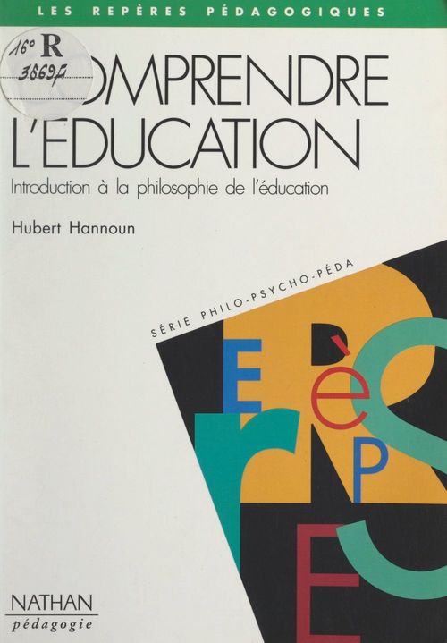 Couverture ebook de Comprendre l'éducation, de Hubert Hannoun