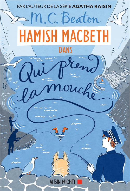Couverture ebook de Hamish Macbeth 1 - Qui prend la mouche, de M. C. Beaton