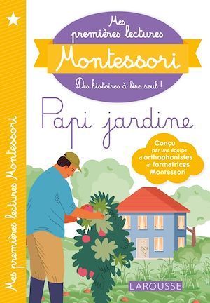 Couverture ebook de Mes premières lectures MONTESSORI Papi jardine, de Collectif