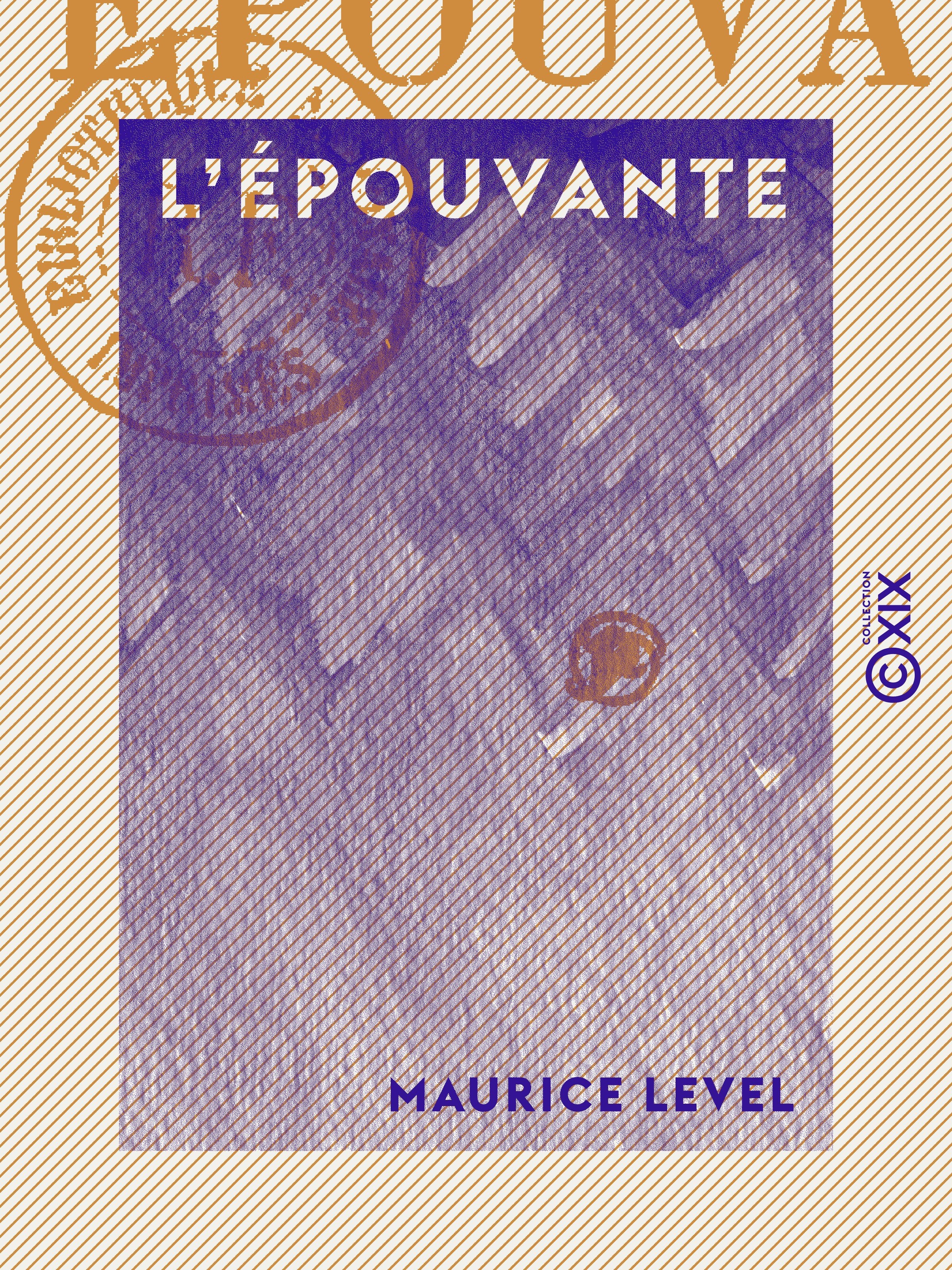 Couverture ebook de L'Épouvante, de Maurice Level