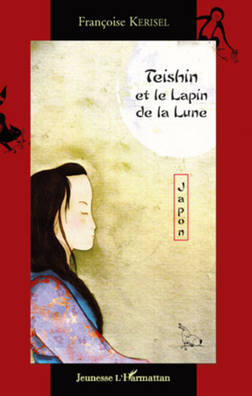ebook cover of Teishin et le lapin de la lune, by Françoise Kerisel