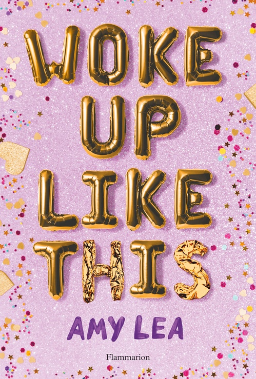Couverture ebook de Woke up like this, de Amy Lea
