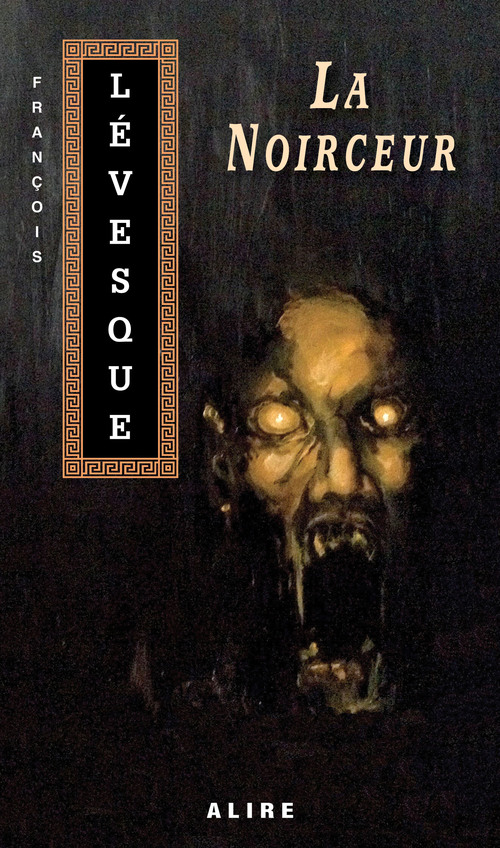 ebook cover of Noirceur (La), by François Lévesque