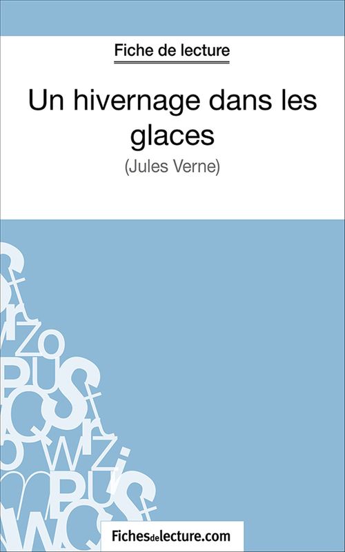 Couverture ebook de Un hivernage dans les glaces, de Laurence Binon, Fichesdelecture.Com
