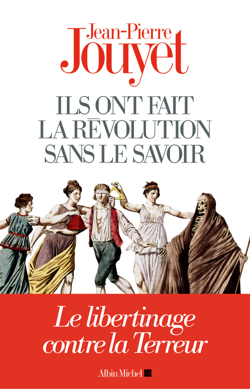 ebook cover of Ils ont fait la Révolution sans le savoir, by Jean-Pierre Jouyet