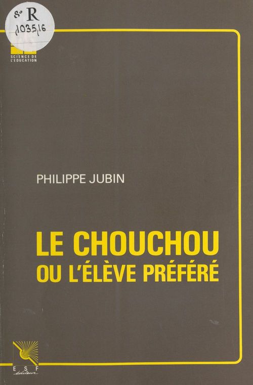 Couverture ebook de Le chouchou ou L'élève préféré, de Jubin