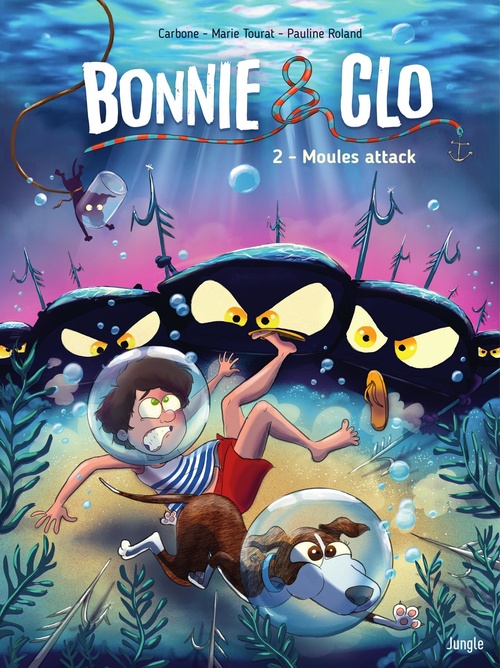 ebook cover of Bonnie & Clo - Tome 2 - Moules attack !, by Carbone