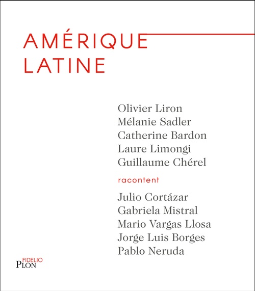 ebook cover of Amérique latine, by Catherine Bardon, Guillaume Chérel, Laure Limongi, Olivier Liron, Mélanie Sadler