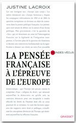 ebook cover of La pensée française à l'épreuve de l'europe, by Justine Lacroix