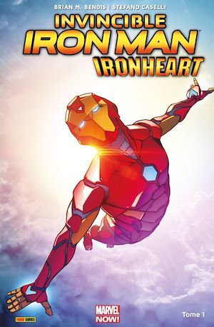 ebook cover of Invincible Iron Man : Ironheart T01, by Brian M. Bendis