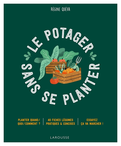 Couverture ebook de Le potager sans se planter, de Régine Quéva
