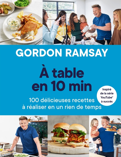 Couverture ebook de A table en 10 min, de Gordon Ramsay