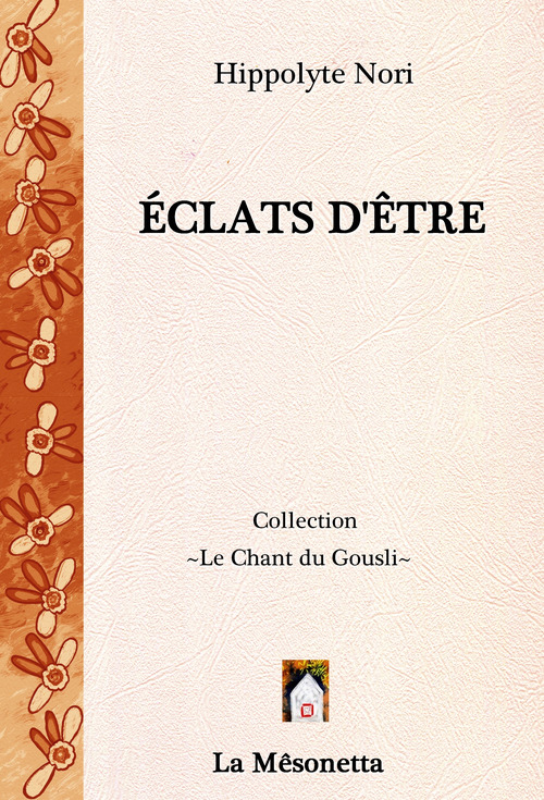 Couverture ebook de Éclats d'être, de Hippolyte Nori, Hippolyte Nori