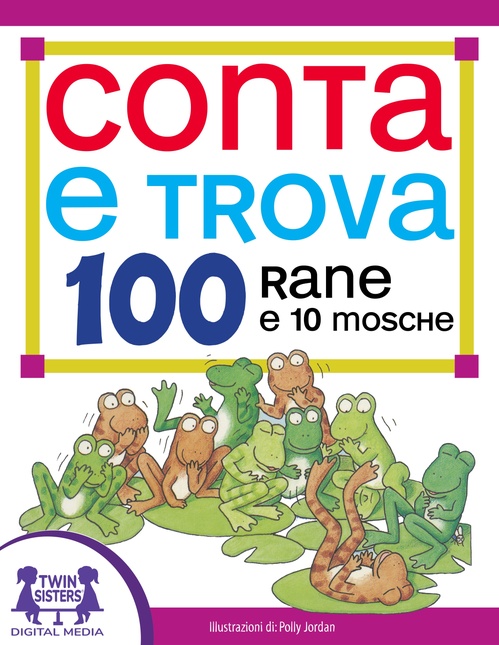 Couverture ebook de Conta e Trova 100 Rane e 10 Mosche, de Susan Mcclanahan