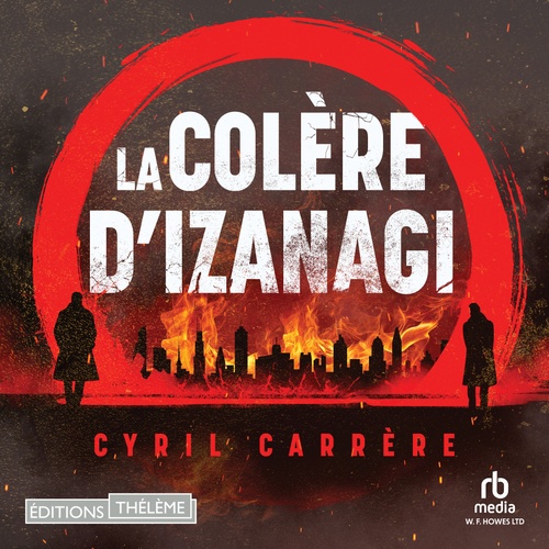 audiobook cover of La Colère d'Izanagi, by Cyril Carrère