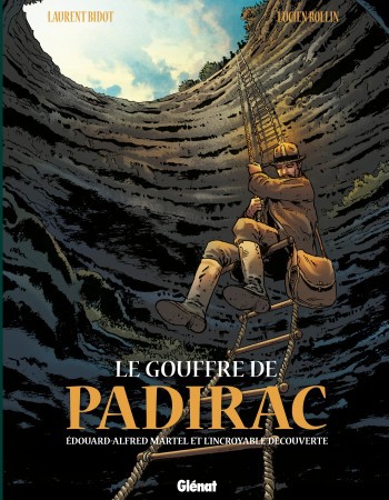 ebook cover of Le Gouffre de Padirac - Tome 01, by Lucien Rollin, Laurent Bidot