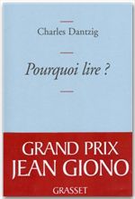 ebook cover of Pourquoi lire ?, by Charles Dantzig