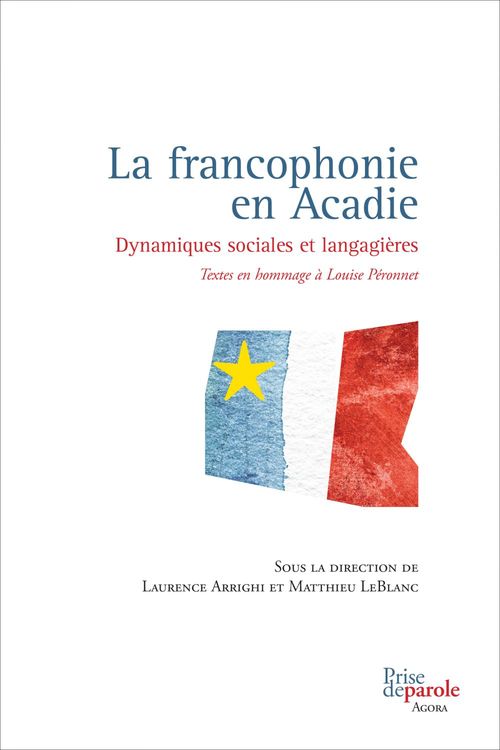 ebook cover of La francophonie en Acadie, by Arrighi Laurence