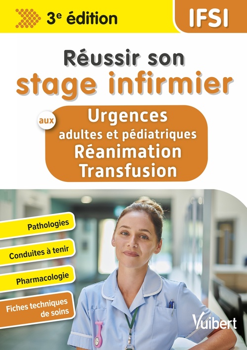 ebook cover of Réussir son stage infirmier aux Urgences adultes et pédiatriques-Réanimation-Transfusion, by Steven Lagadec