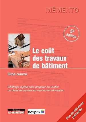 Couverture ebook de Le coût des travaux de bâtiment - Gros oeuvre, de Batiprix