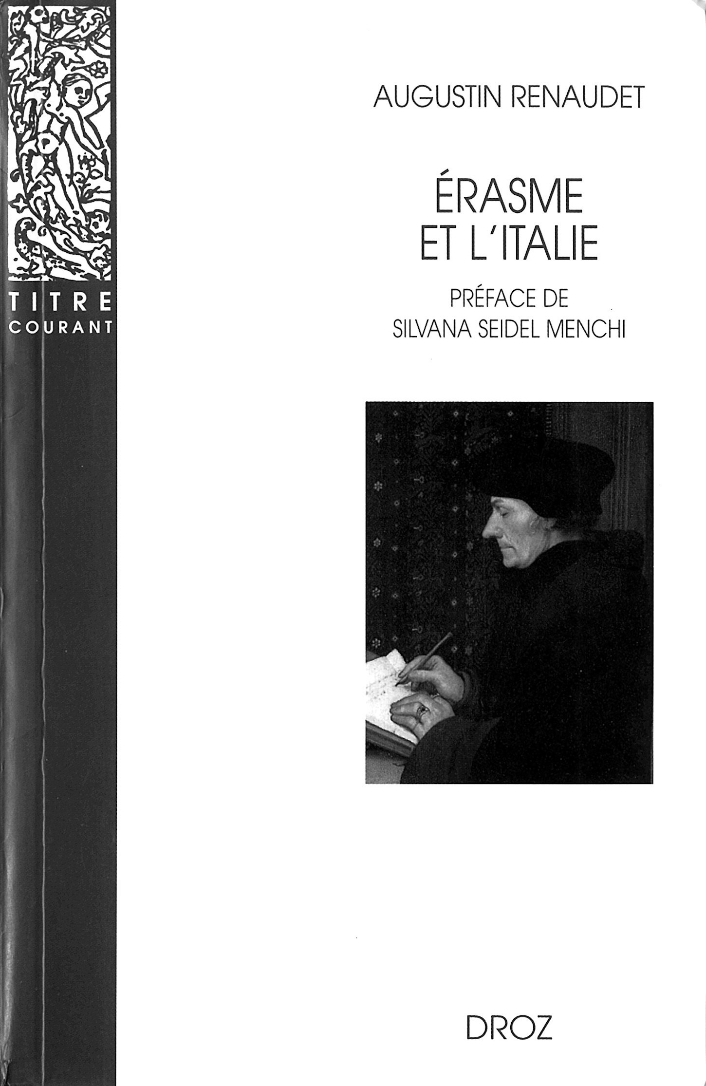 Couverture ebook de Erasme et l'Italie. Nouvelle édition corrigée, de Augustin Renaudet