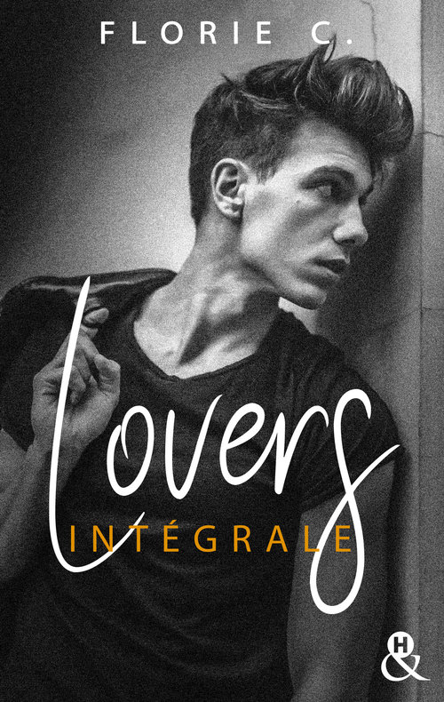 ebook cover of Lovers - Intégrale, by Florie C.