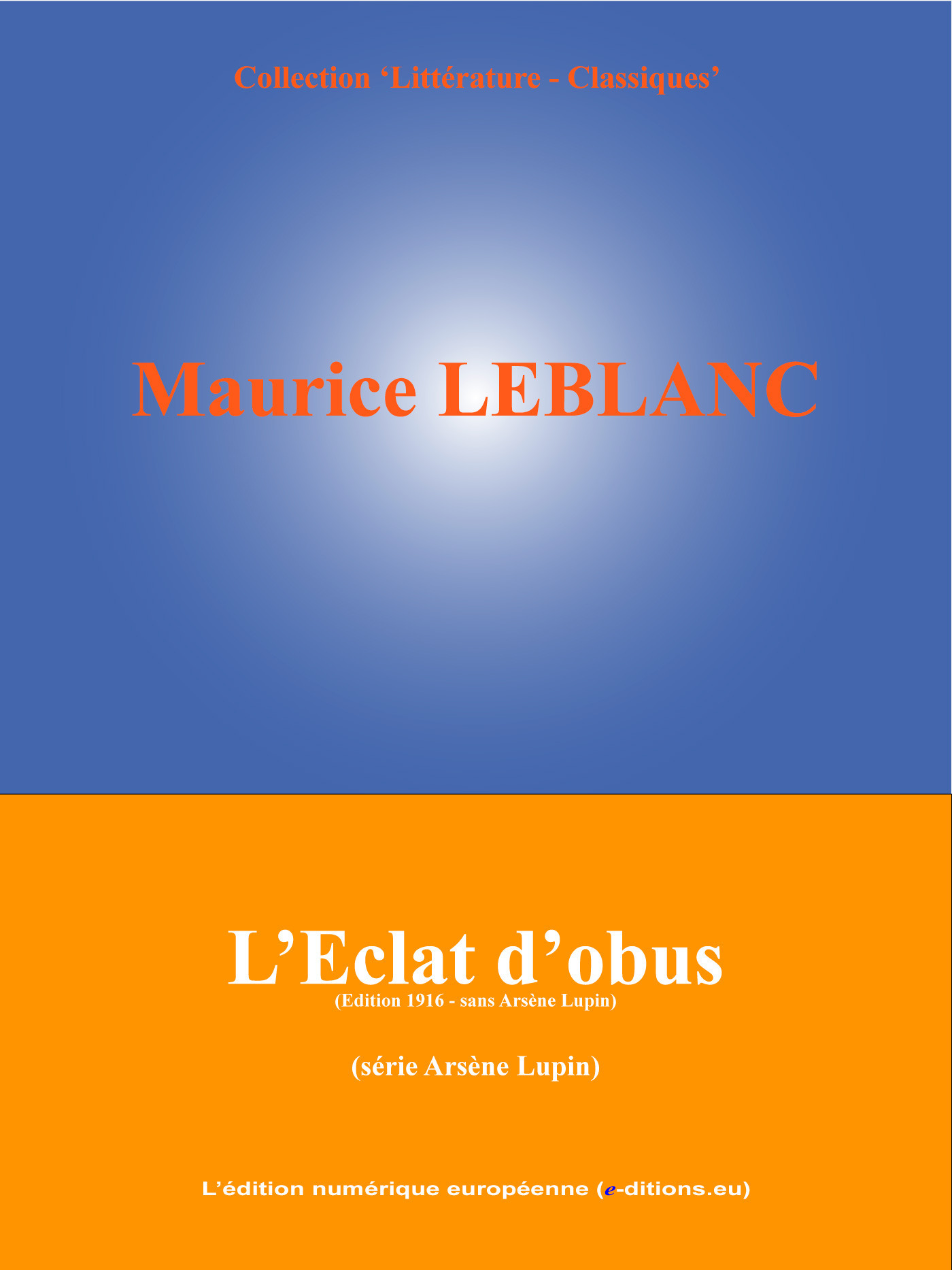 ebook cover of L'Eclat d'obus, by Maurice Leblanc