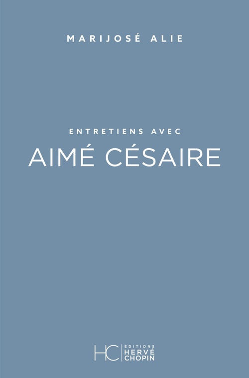 ebook cover of Entretiens avec Aimé Césaire, by Marijosé Alie