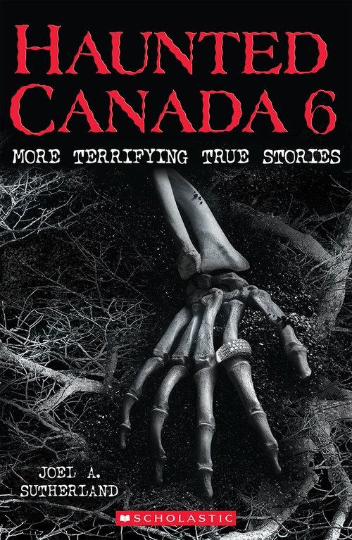 Couverture ebook de Haunted Canada 6, de Joel A. Sutherland