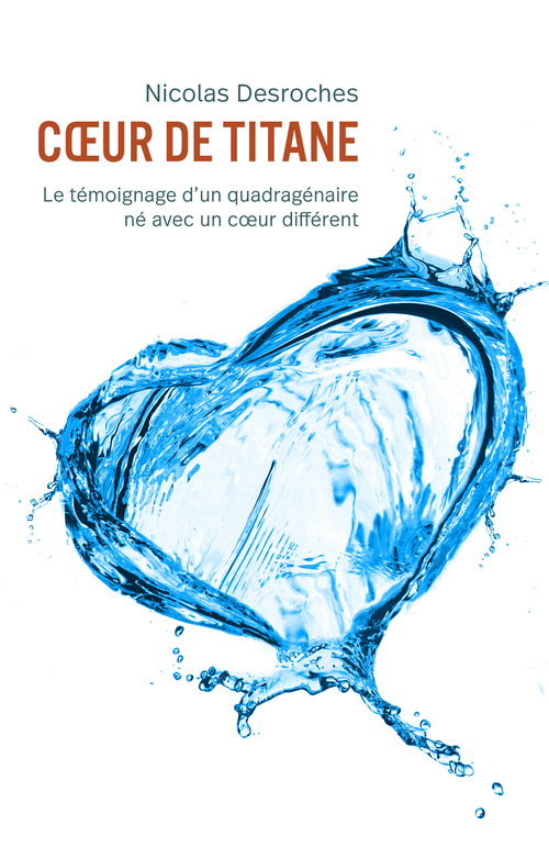 Couverture ebook de Coeur de titane, de Nicolas Desroches