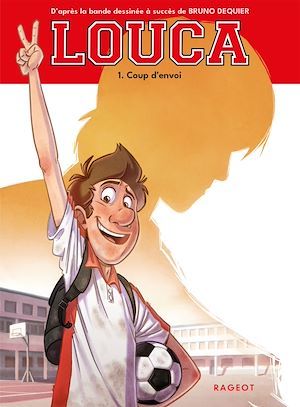 ebook cover of Louca - Coup d'envoi, by Sophie Nanteuil, Bruno Dequier