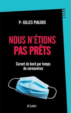 Couverture ebook de Nous n'étions pas prêts, de Gilles Pialoux