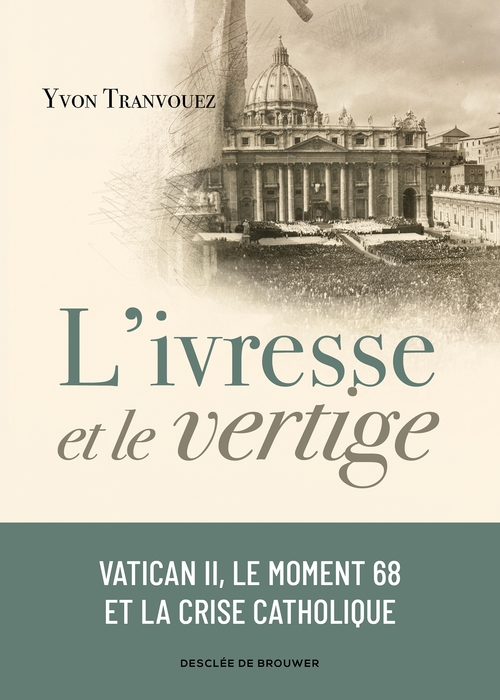 Couverture ebook de L'ivresse et le vertige, de Yvon Tranvouez