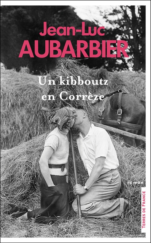 ebook cover of Un kibboutz en Corrèze, by Jean-Luc Aubarbier