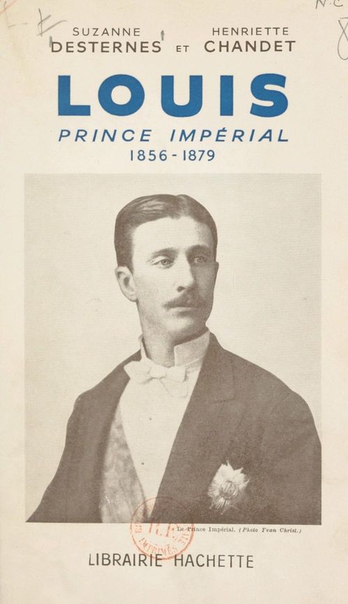 ebook cover of Louis, prince impérial, by Henriette Chandet, Suzanne Desternes