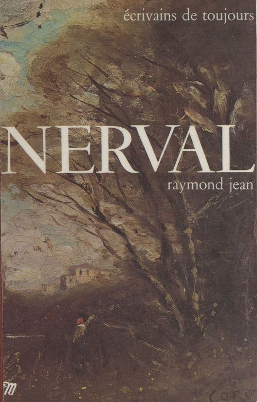 Couverture ebook de Nerval, de Raymond Jean
