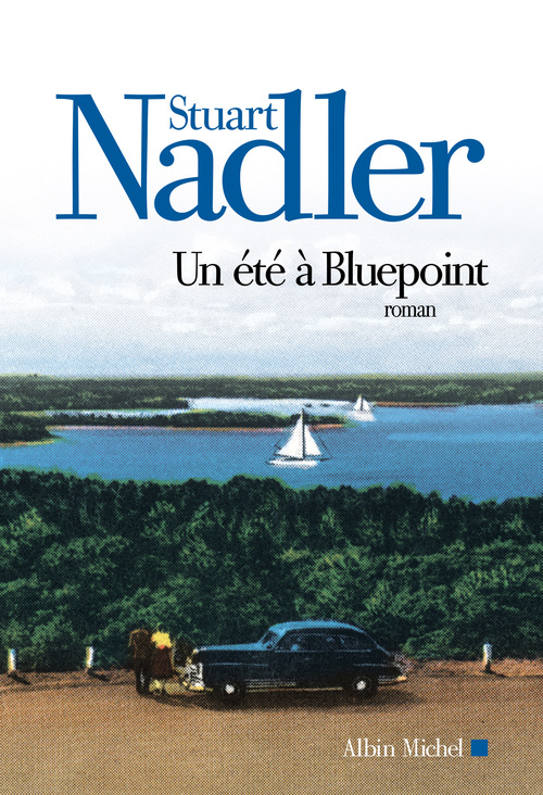 ebook cover of Un été à Bluepoint, by Stuart Nadler