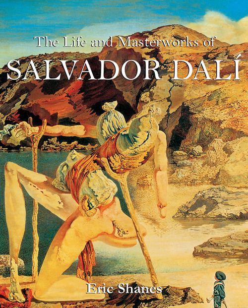 Couverture ebook de The Life and Masterworks of Salvador Dalí, de Eric Shanes