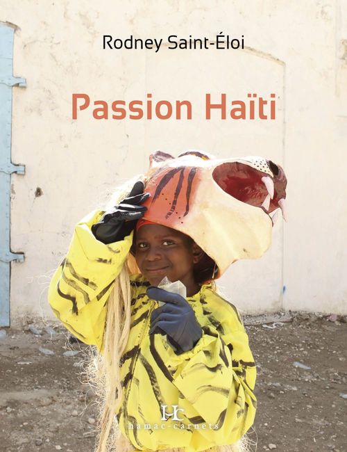 ebook cover of Passion Haïti, by Rodney Saint-Eloi