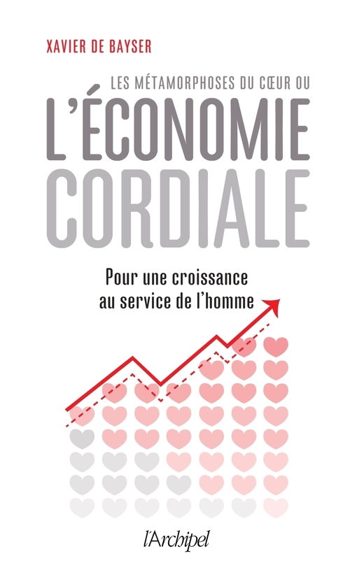 Couverture ebook de L'économie cordiale, de Xavier de Bayser